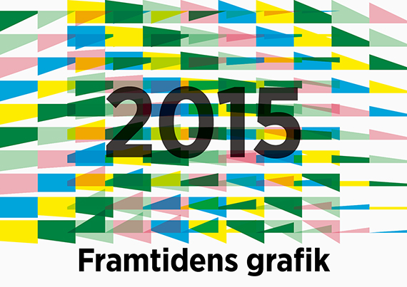 2015 - Framtidens grafik. Grafikens Hus.